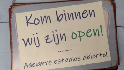 Kom binnen wij zijn open
