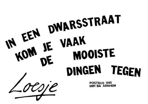 In een dwarsstraat kom je vaak de mooiste dingen tegen