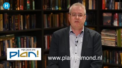 Zendtijd voor Helmondse politiek: plan!