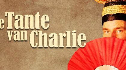 Klucht De Tante van Charlie door De Opkamerkomedianten