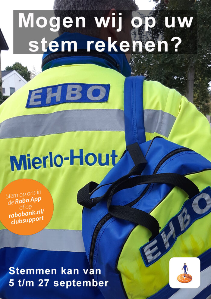 EHBO Mierlo-Hout vraagt uw stem Rabo ClubSupport
