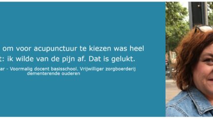 Ik wilde van de pijn af. Dat is gelukt.