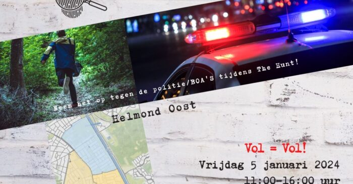 The Hunt in Helmond-Oost