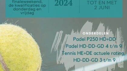 TPC Espendonk organiseert hun PADEL P250 en TENNIS SPORTED OPEN